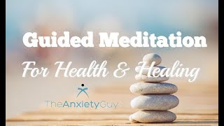 Guided Meditation For Health And Healing (Immune System Booster)