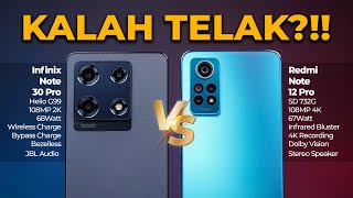 RAJA-NYA 3JUTAAN  Infinix Note 30 Pro vs Redmi Note 12 Pro