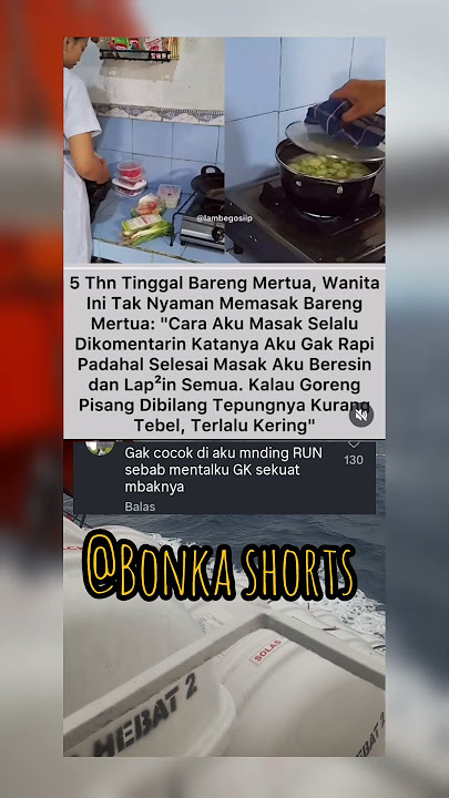 Sudah lima tahun tinggal sama mertua 'goreng pisang terlalu kering'