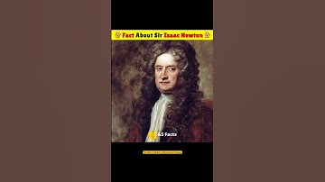 🤯 Fact About Sir Isaac Newton