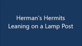 Vignette de la vidéo "Herman's Hermits - Leaning on a Lamp Post"