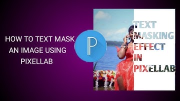How to text mask an image using pixellab