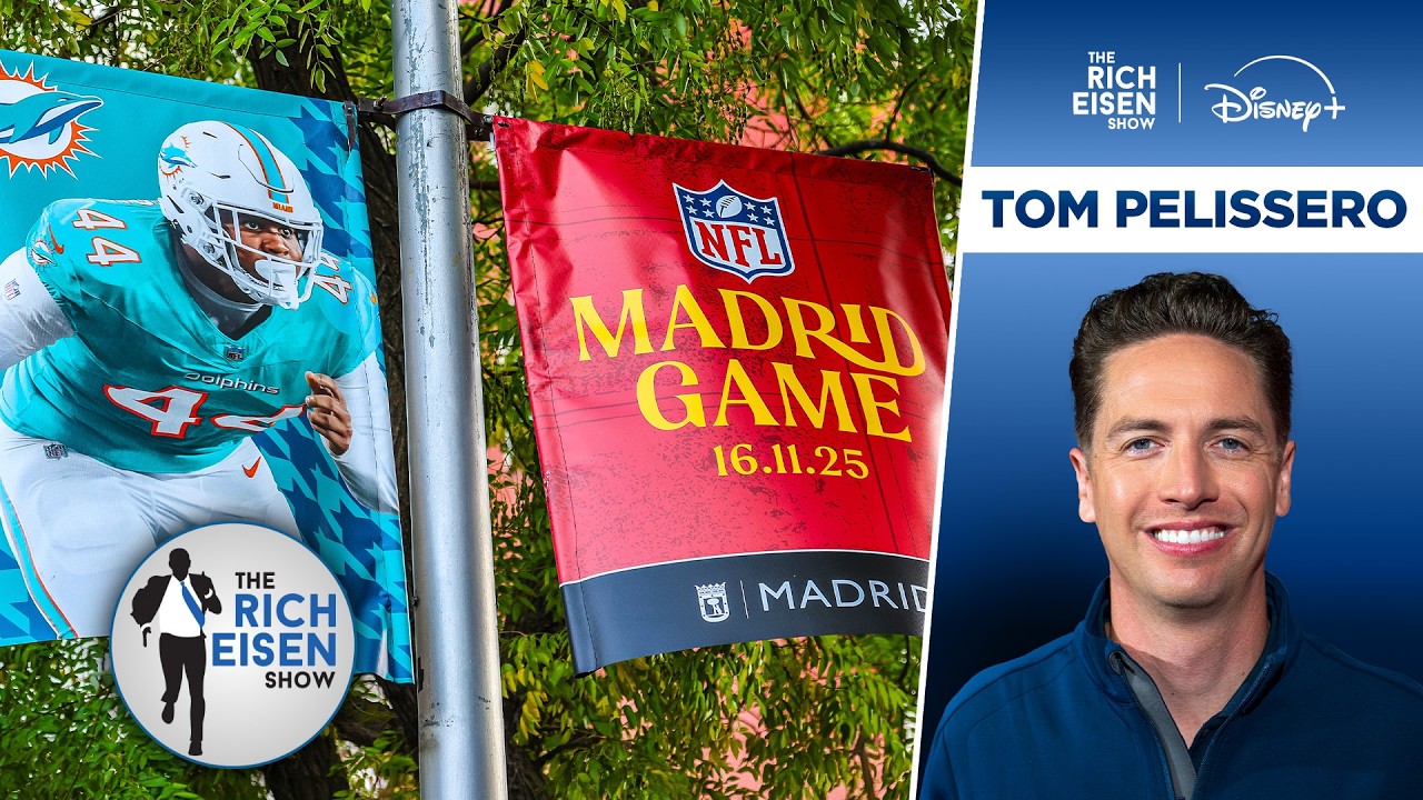 NFL Insider Tom Pelissero on a Possible Expansion of International Games Slate | The Rich Eisen Show
