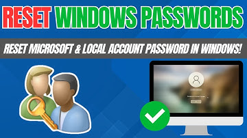 RESET Microsoft & Local Account Password in Windows 11
