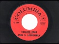 John D Loudermilk - Tobacco Road