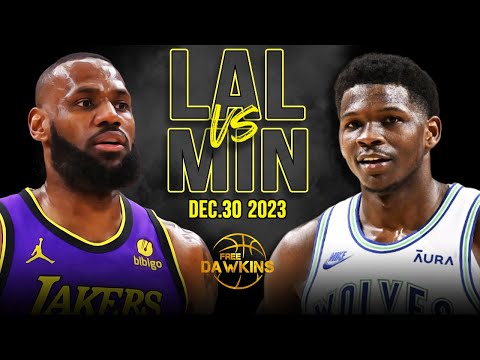 Los Angeles Lakers vs Minnesota Timberwolves Full Game Highlights | December 30, 2023 | FreeDawkins