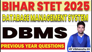 Bihar STET CS 2025 | Master DBMS for Bihar STET with exam-focused MCQs, PYQs and quick revision