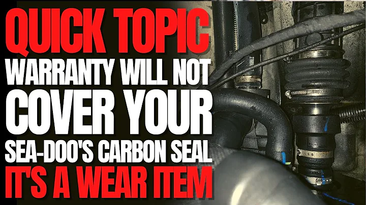Warranty Will NOT Cover Your Sea-Doo's CARBON SEAL, It's a Wear Item: WCJ Quick Topic