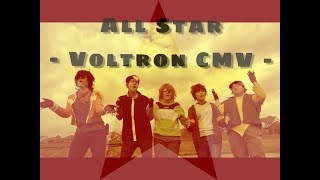 All Star - A Voltron CMV