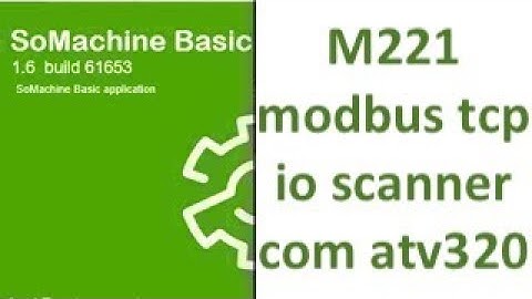 SoMachine Basic M221 modbus tcp io scanner com atv320