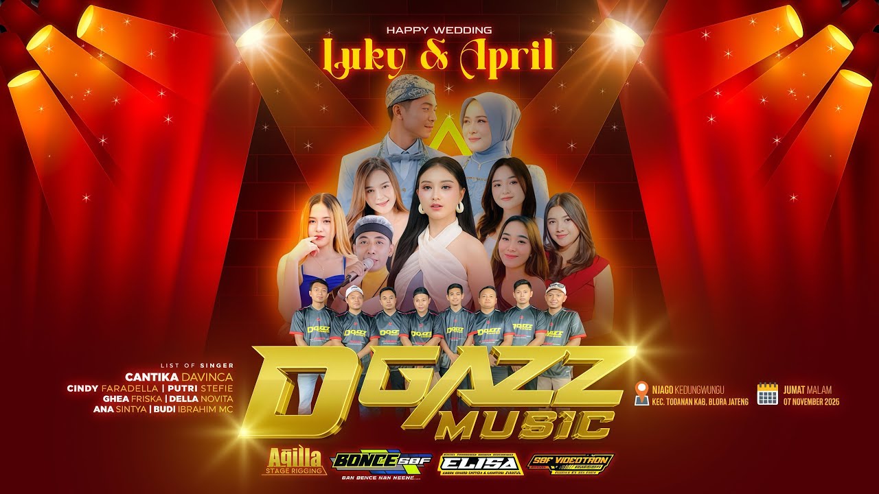 ⭕LIVE DGAZZ MUSIC GUEST STAR CANTIKA DAVINCA - WEDDING PARTY LUKY & APRIL -  KEDUNGWUNGU TODANAN