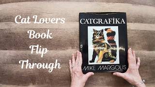 Catgrafika Cats The West End Show | Quiet Art Book Flip Through | Mike Margolis