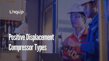 Positive Displacement Compressor Types