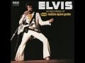 ELVIS  AS RECORDED AT MADISON SQUARE GARDEN