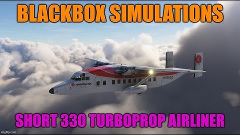 Blackbox Simulations - Short 330 For Flight Simulator
