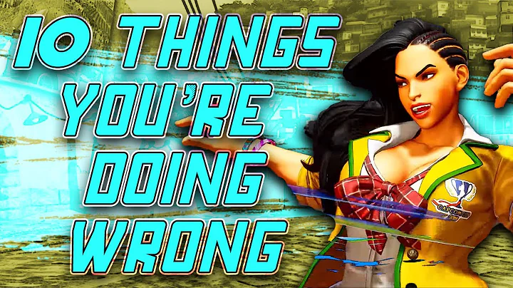 10 THINGS YOU'RE DOING WRONG WITH LAURA