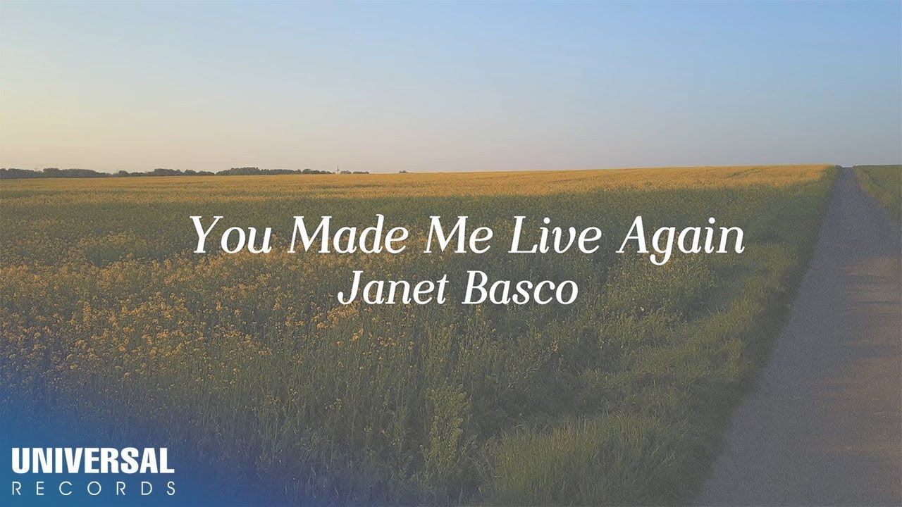 Janet Basco   You Made Me Live Again Official Lyric Video