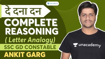 दे दना दन Complete Reasoning - Letter Analogy for SSC GD Constable | SSC Exams | Ankit Garg