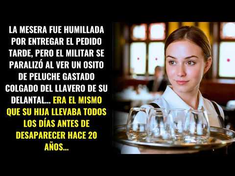 EL MILITAR VIO EL OSITO DE PELUCHE DE LA MESERA Y SE QUEDÓ PARALIZADO    EL MISMO DE SU HIJA PER