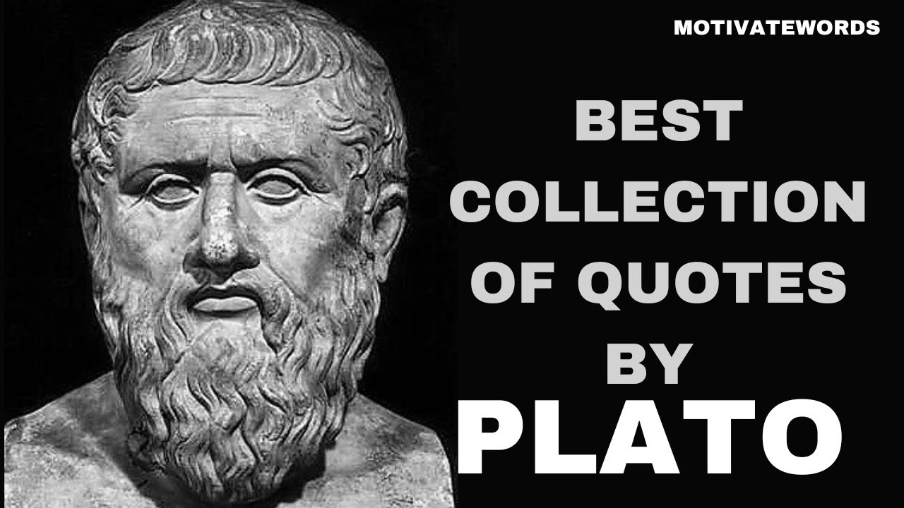 Plato's Life Changing Quotes Will Change Your Life Forever - YouTube