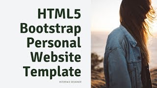 Bootstrap Personal Website Template - Free HTML Website Templates