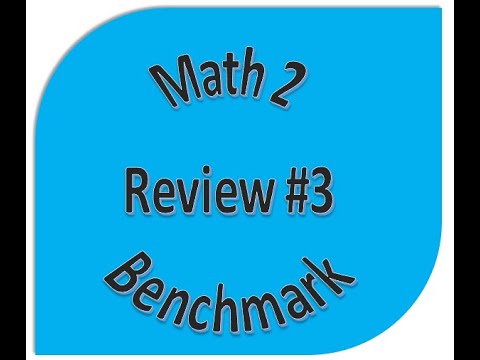 Math 2 Benchmark 2 Problem 3 - YouTube