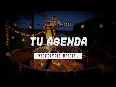 Secretto - Tu Agenda (Lyric Video)