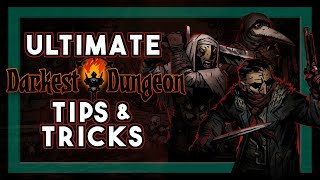 Ultimate Darkest Dungeon Tips & Tricks (For all players and skill levels) screenshot 5