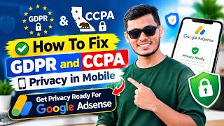 How To Fix GDPR and CCPA Privacy in Mobile | How to fix Get Privacy Ready For Google Adsense