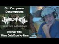 Old Composer REACTS to Rivers of Nihil Where Owls Know My Name