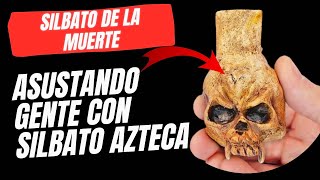 Asustando gente con mi silbato Azteca 😱💀