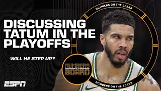 When will see a signature Jayson Tatum game in the playoffs? | Numbers on the Board