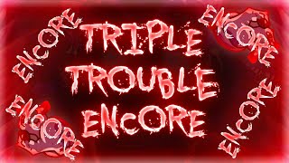 Triple Trouble Encore [DEFINITIVE Edition]! | Vs. Sonic.exe UST