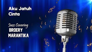 Download lagu Karaoke Broery Marantika - Aku Jatuh Cinta (Jazz Version)
