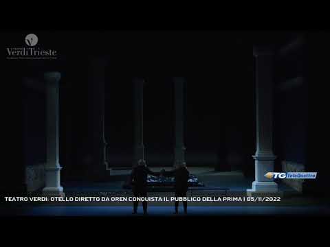 TEATRO VERDI: OTELLO DIRETTO DA OREN CONQUISTA IL PUBBLICO DELLA PRIMA | 05/11/2022