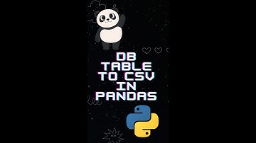 🔥🔥🔥How to easily convert or export a database table to CSV using Pandas & Python ?