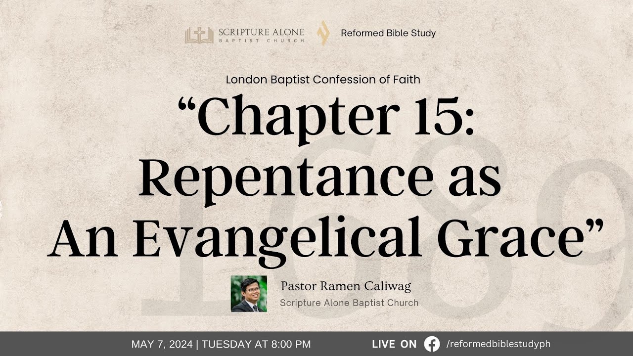 Chapter 15: Repentance as An Evangelical Grace