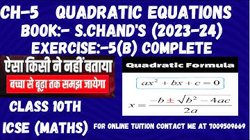 Ch-5 Quadratic Equations Ex-5(B) Complete From S. Chand
