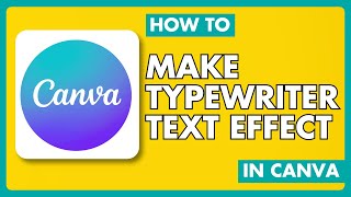 How To Make Typewriter Text Effect In Canva | Easy Canva Tutorial
