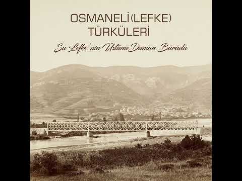 Osmaneli (Lefke) Türküleri