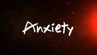 Felicia Lu - Anxiety (Lyrics Video)