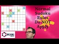 Normal Sudoku Rules Do NOT Apply