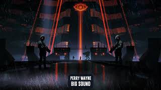 Perry Wayne - Big Sound | Subsidia