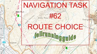 Navigation Task 62 Route Choice #mapreading