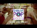 SHIBUYA POP Riddim Medley ft. Carnival Flavor , Micky Rich , Romie [Official Video- Spot-]