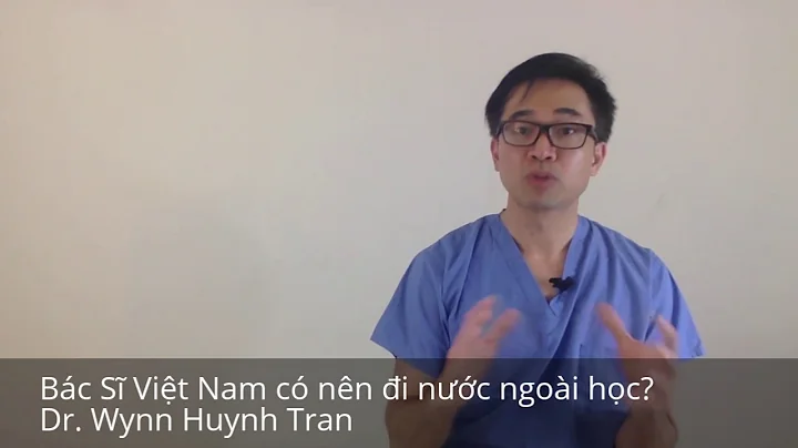 Bác Sĩ Việt Nam có nên đi nước ngoài học?