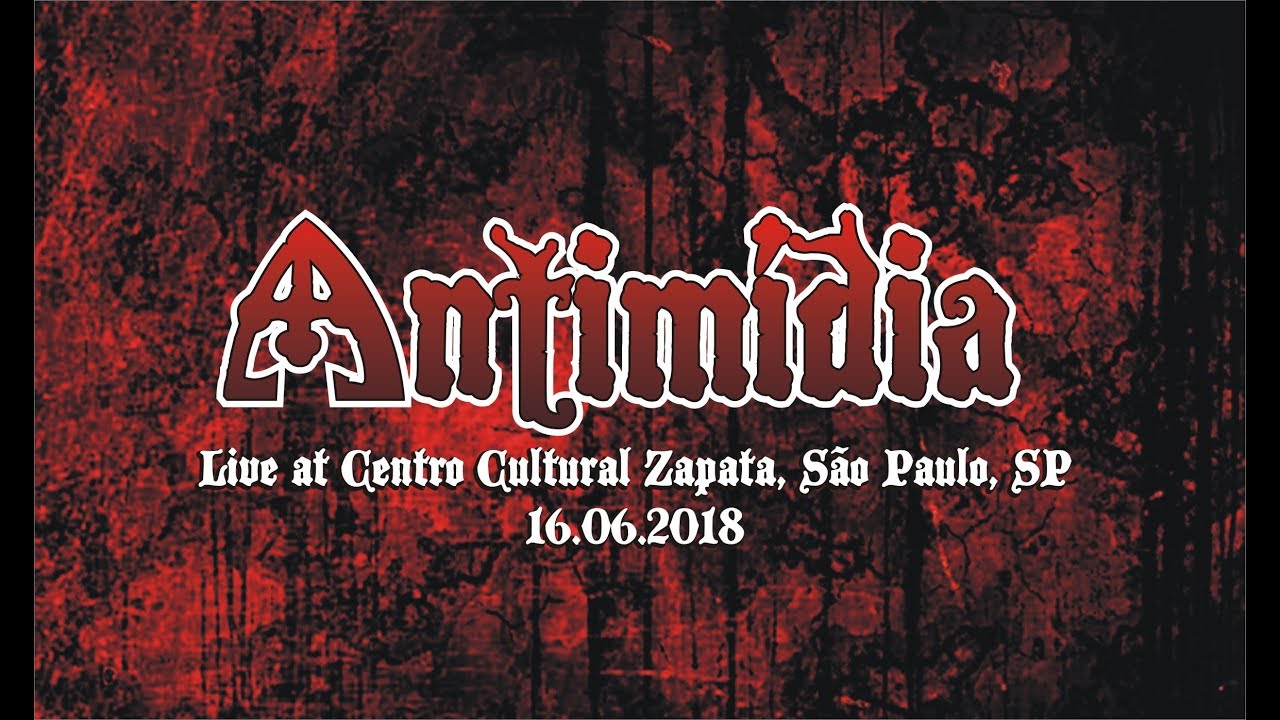Antimídia - Live at Centro Cultural Zapata, São Paulo, SP - 16.06.2018