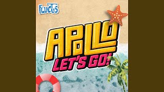 Apollo Let's Go! (feat. FLUCTUS)