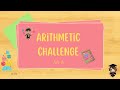 Arithmetic Challenge 🧠 | Master Addition, Subtraction, Multiplication & Division Fast!