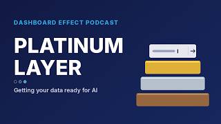 The Platinum Layer: Getting Your Data Ready for AI